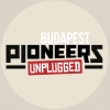Highlights of the first Pioneers Unplugged hosted in Budapest